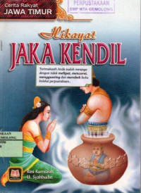 Hikayat Jaka Kendil: Cerita Rakyat Jawa Timur