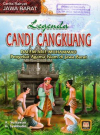 Legenda Candi Cangkuang (Kisah Dalem Arif Muhammad, Penyebar Agama Islam di Garut): Cerita Rakyat Jawa Barat