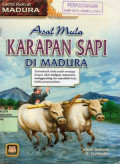 Asal Mula Karapan Sapi: Cerita Rakyat Madura