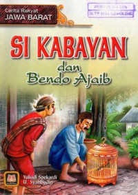 Si Kabayan dan Bendo Ajaib: Cerita Rakyat Jawa Barat