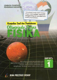 Kumpulan Soal dan Pembahasan Olimpiade Fisika Jilid 1