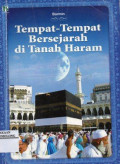 Tempat-Tempat Bersejarah di Tanah Haram