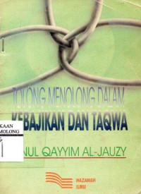 Tolong Menolong Dalam Kebajikan dan Taqwa