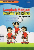 Langkah Menjadi Pemain Voli Hebat