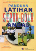 Panduan Latihan Sepak Bola Andal