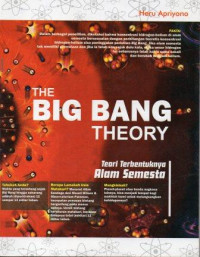 The Big Bang Theory: Teori Terbentuknya Alam Semesta