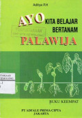 Ayo Kita Belajar Bertanam Palawija