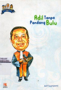 Adil Tanpa Pandang Bulu