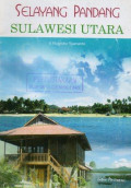 Selayang Pandang Sulawesi Utara