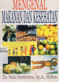 Mengenal Makanan dan Kesehatan