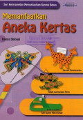 Memanfaatkan Aneka Kertas