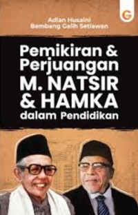 Pemikiran dan Perjuangan M. Natsir dan HAMKA dalam Pendidikan