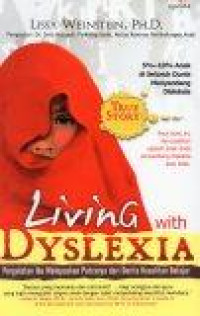Image of Living With Dyslexia: Pergulatan Ibu Melepaskan Putranya dari Derita Kesulitan Belajar