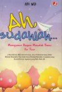 Image of Ah Sudahlah...
