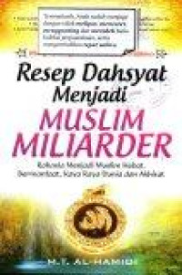 Image of Resep Dahsyat Menjadi Muslim Miliader