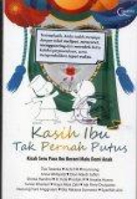 Image of Kasih Ibu Tak Pernah Putus