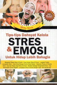 Image of Tips-Tips Dahsyat Kelola Stres dan Emosa Untuk Hidup Lebih Bahagia