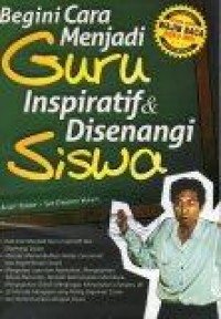 Image of Begini Cara Menjadi Guru Inspiratif dan Disenangi Siswa
