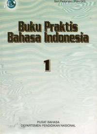 Image of Buku Praktis Bahasa Indonesia Jilid 1