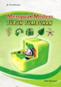 Image of Menguak Misteri Tubuh Tumbuhan