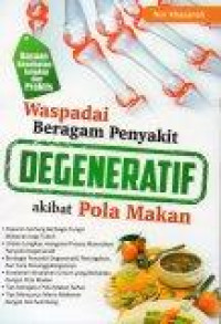 Image of Waspadai Beragam Penyakit Degeneratif akibat Pola Makan