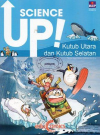 Image of Science Up! Kutub Utara dan Kutub Selatan