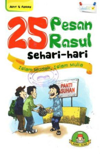 Image of 25 Pesan Rasul Sehari-hari: Islam Mudah, Islam Mulia