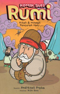 Image of Komik Sufi Rumi: Kisah dan Hikmah Pencerah Hati