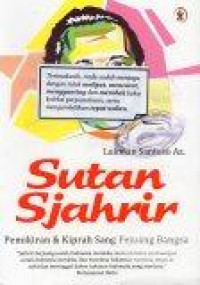 Image of Sutan Sjahrir: Pemikiran dan Kiprah Sang Pejuang Bangsa