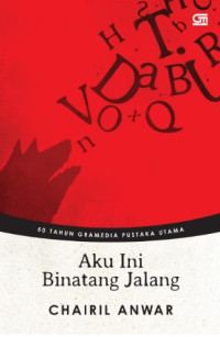 Image of Aku Ini Binatang Jalang