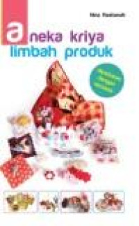 Image of Aneka Kriya Limbah Produk Dipadukan dengan Korsase