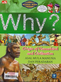 Image of Why? Asal Mula Manusia dan Peradaban
