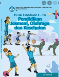Image of Buku Panduan Guru Pendidikan Jasmani, Olahraga dan Kesehatan SMP Kelas VII KM