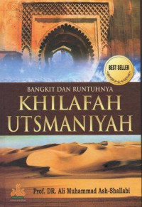 Image of Bangkit dan Runtuhnya Khilafah Utsmaniyah