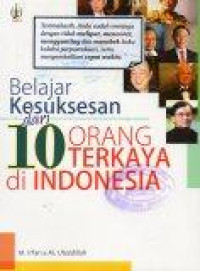 Image of Belajar Kesuksesan dari 10 Orang Terkaya di Indonesia