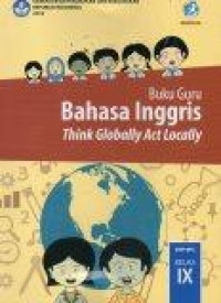 Image of Buku Guru Bahasa Inggris Think Globally Act Locally SMP/MTs Kelas IX K-13