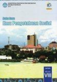 Image of Buku Guru Ilmu Pengetahuan Sosial VIII Edisi Revisi 2017