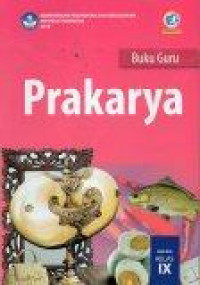 Image of Buku Guru Prakarya SMP/MTs Kelas IX K-13