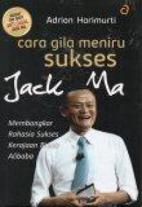 Image of Cara Gila Meniru Sukses Jack Ma