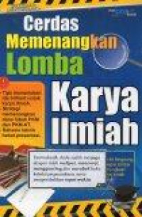 Image of Cerdas Memenangkan Lomba Karya Ilmiah