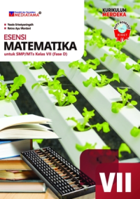 Image of Esensi Matematika untuk SMP/MTs Kelas VII (Fase D) Kurikulum Merdeka