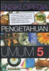Image of Ensiklopedia Pengetahuan Umum 5