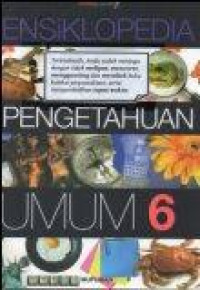 Image of Ensiklopedia Pengetahuan Umum 6