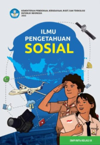 Image of Ilmu Pengetahuan Sosial untuk SMP/MTs Kelas IX Kurikulum Merdeka
