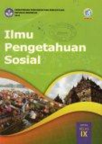 Image of Ilmu Pengetahuan Sosial SMP/MTs Kelas IX K-13