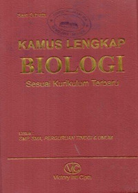 Image of Kamus Lengkap Biologi Sesuai Kurikulum Terbaru