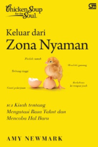 Image of Keluar dari Zona Nyaman: 101 Kisah tentang Mengatasi Rasa Takut dan Mencoba Hal Baru