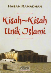 Image of Kisah-Kisah Unik Islami
