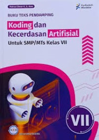 Image of Koding dan Kecerdasan Artifisial untuk SMP/MTs Kelas VII