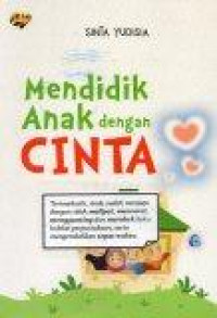 Image of Mendidik Anak dengan Cinta